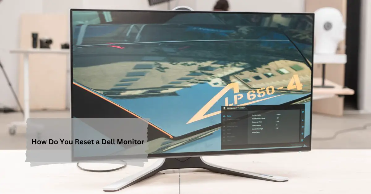 How Do You Reset a Dell Monitor