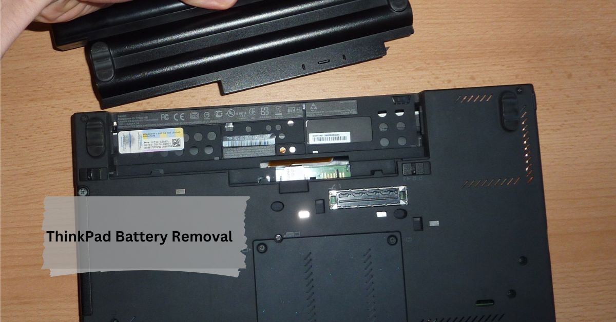 ThinkPad Battery Removal